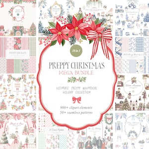 May include: A digital graphic collection titled Preppy Christmas Mega Bundle featuring 900+ clipart elements and 50+ seamless patterns. The central label displays red poinsettias and a striped bow, surrounded by various holiday-themed illustrations.