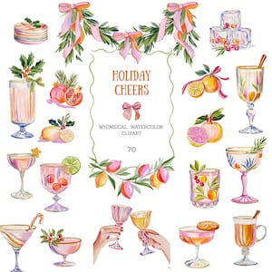 Op de afbeelding: Een verzameling aquarelillustraties met feestelijke cocktails, citrusvruchten, dennentakken, roze linten en ijsblokjes. De centrale tekst luidt HOLIDAY CHEERS WHIMSICAL WATERCOLOR CLIPART 70, omringd door decoratieve elementen.