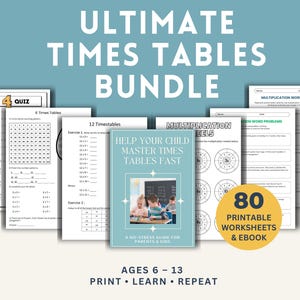 May include: A bundle of printable times tables worksheets and an ebook. The cover of the ebook reads "Help Your Child Master Times Tables Fast". The bundle includes 80 worksheets and is for ages 6-13.