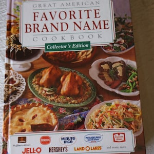 1993 Great American Favorite Brand Name Cookbook Collector&#39;s Edition First Edition