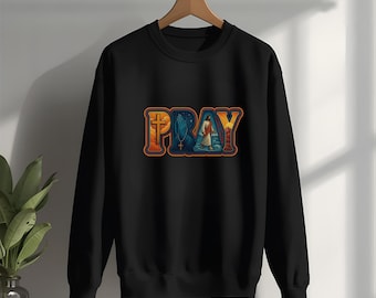 Sudadera Pray de cuello redondo - Ropa con valores religiosos