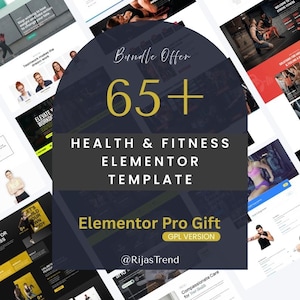May include: A promotional image for a health and fitness Elementor template bundle. The design features a dark blue circular overlay with the text "Bundle Offer 65+" in gold. The text "HEALTH & FITNESS ELEMENTOR TEMPLATE" is also included.