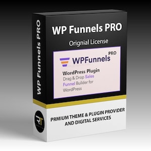 May include: A black box with the text "WP Funnels PRO" in white. The box also displays "Orignial License" and "WPFunnels" with the description "WordPress Plugin, Drag & Drop Sales, Funnel Builder for WordPress". The bottom of the box reads "PRMIUM THEME & PLUGIN PROVIDER AND DIGITAL SERVICES".