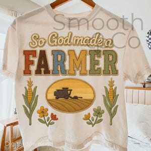 May include: Cream-colored t-shirt with the text "So God made a FARMER" in a retro font. The shirt features a graphic of a combine harvester in an oval, with corn stalks and flowers. The words "Digital download" are at the bottom.