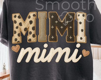 Mimi Shirt Design PNG, Neutral Boho Letters Grandma Graphic PNG, Mother’s Day Gift Sublimation, Digital Download