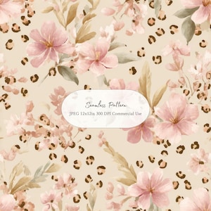 May include: A seamless pattern featuring watercolour-style light pink flowers and green leaves on a beige background with brown leopard print spots. A central white oval label contains the text: Seamless Pattern, JPEG 12x12in 300 DPI Commercial Use.