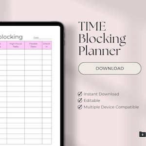 Op de afbeelding: Een digitale time-blocking planner weergegeven op een tablet. De planner heeft een rasterindeling met kolommen voor taken en tijdsperioden. De tekst "TIME Blocking Planner" wordt weergegeven met een "DOWNLOAD"-knop. De afbeelding bevat ook de tekst "Direct downloaden", "Bewerkbaar" en "Compatibel met meerdere apparaten".