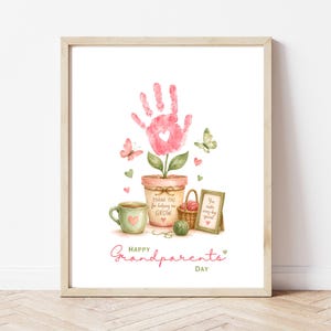 May include: A framed wall art print featuring a pink handprint flower in a pot with the text Thank you for helping me GROW. Includes a green mug, a basket of yarn, and a frame with the text You make every day special. Bottom text reads Happy Grandparents DAY.