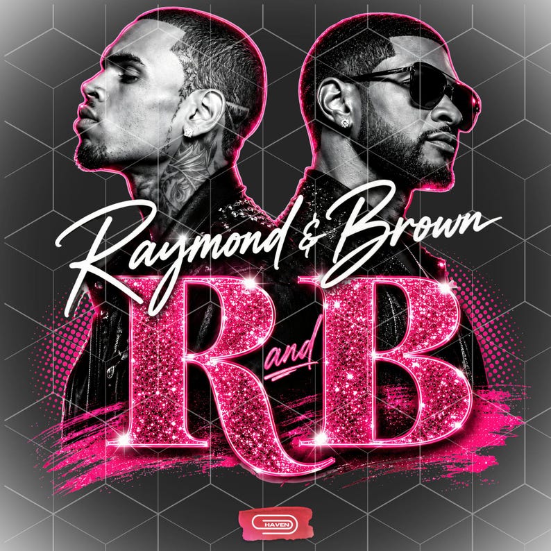 A promotional graphic featuring singers Chris Brown and Usher back-to-back, with the text "Raymond & Brown R and B" in sparkly pink and white lettering against a dark geometric background.