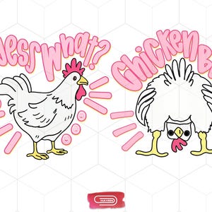 May include: A whimsical illustration features two white chickens with pink accents. One chicken stands upright with the text "Guess What?" above it. The other chicken is upside down with the text "Chicken Butt" above it.