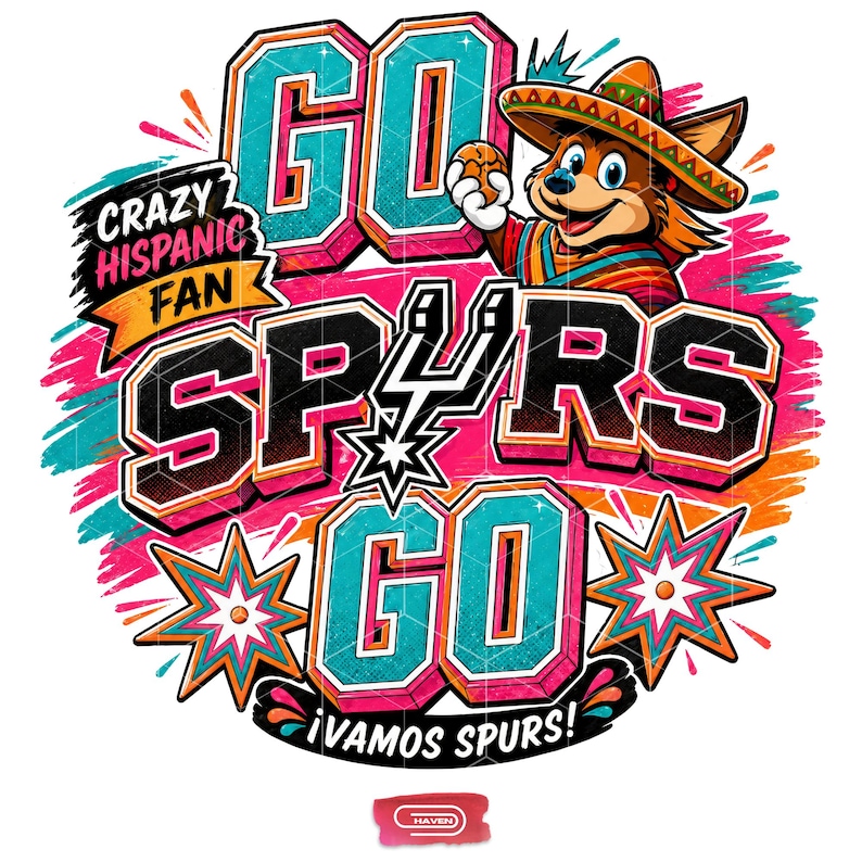 Colorful retro-style San Antonio Spurs basketball graphic featuring a coyote mascot wearing a sombrero, with bold 3D text reading Crazy Hispanic Fan, Go Spurs Go, and ¡Vamos Spurs! in neon pink, teal, and orange on a black background.