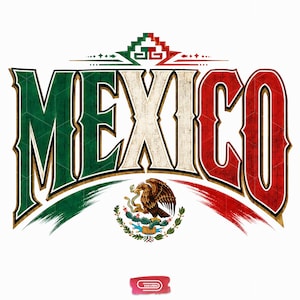 May include: A graphic design featuring the word MEXICO in large, distressed, serif lettering colored in green, white, and red. Above the text is a geometric emblem, and below is a detailed illustration of an eagle perched on a cactus.