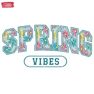May include: A graphic design featuring the word "SPRING" in large, stylized letters filled with a floral pattern in pink, yellow, and blue. Below, the word "VIBES" is in a teal oval. The design is on a white background.
