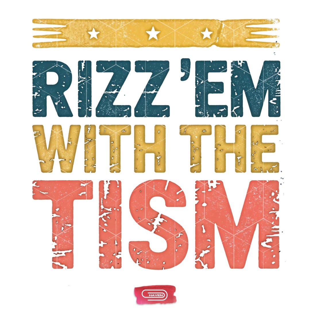 Tism Rizm Svg Rizz'em With the Tism PNG, Funny Neurodivergent Meme Design, Retro ...
