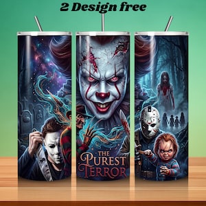 May include: Three stainless steel tumblers featuring horror movie characters. Designs include Pennywise, Michael Myers, Freddy Krueger, Jason Voorhees, and Chucky. The text "The Purest Terror" is displayed. Each tumbler has a silver straw and lid.