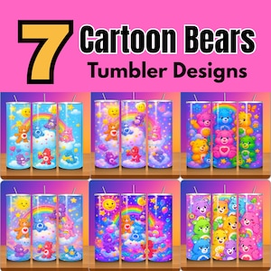 May include: Seven tumbler designs featuring cartoon bears in various colours. Each tumbler has a different design, including rainbows, clouds, and stars. The text "Cartoon Bears Tumbler Designs" is displayed at the top.
