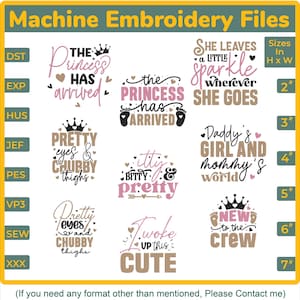 Könnte beinhalten: Digitale Stickdateien mit Sätzen wie „The Princess Has Arrived“ und „She Leaves a Little Sparkle Wherever She Goes“. Die Designs sind in Rosa, Schwarz und Gold gehalten, mit Größen von 5,08 cm bis 17,78 cm.