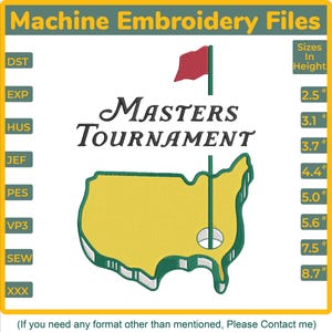 May include: Machine embroidery file design featuring the words "Masters Tournament" with a golf flag and a map of the United States. The design is available in various sizes, ranging from 2.5" to 8.7" in height.