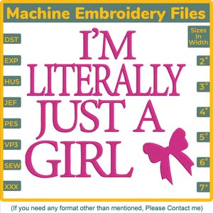 I&#39;m Letterally Just A Girl-borduurontwerp, roze strik (6 maten) (digitale download)