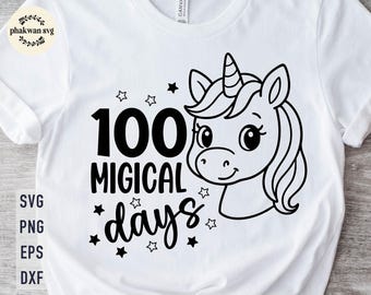 100 Magical Days Unicorn SVG, School Shirt Design (Digital Download)
