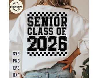 Senior Class of 2026 SVG: Graduation Shirt Design (Digital Download)
