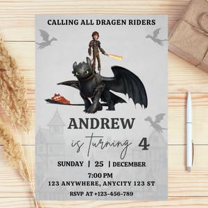 May include: A party invitation with a dragon theme. The invitation features a black dragon with a rider, the text "CALLING ALL DRAGEN RIDERS", and the name "ANDREW is turning 4". The date, time, and address are also included.