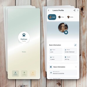 Könnte beinhalten: Zwei Smartphone-Bildschirme, die eine Haustierpflege-App anzeigen. Ein Bildschirm zeigt ein Profil mit einem Foto eines Golden Retrievers namens Luna, 3 Jahre alt, mit einem Gewicht von 28,5 kg. Der andere zeigt die Hauptseite der App mit dem Text "PetCare Tracker."