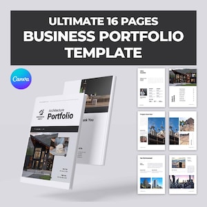 May include: A business portfolio template with the text "ULTIMATE 16 PAGES BUSINESS PORTFOLIO TEMPLATE." The cover of the portfolio reads "Architecture Portfolio" with a photo of a modern home. The Canva logo is visible.
