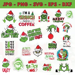 May include: A selection of Grinch-themed Christmas designs in green, red, and white. The designs feature the Grinch in a Santa hat, with text including "I'm a Grinch before coffee," "Merry Christmas," and "All of your sweaters are ugly."