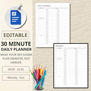 May include: A white daily planner with a schedule and to-do list, featuring the text "30 Minute Daily Planner." A pencil cup with colorful pencils is in the foreground. The planner is designed to help users plan their day.
