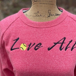 Embroidered Tennis Sweatshirt for women, Tennis sweatshirt for women, Cute tennis gift for teammate, Love All Tennis Sweatshirt