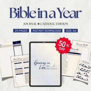 May include: Digital Catholic Bible journal with the text "Bible in a Year" and "Growing in Love". Includes 25 pages, instant download, and is A4 size. A red 50% off sticker is visible.
