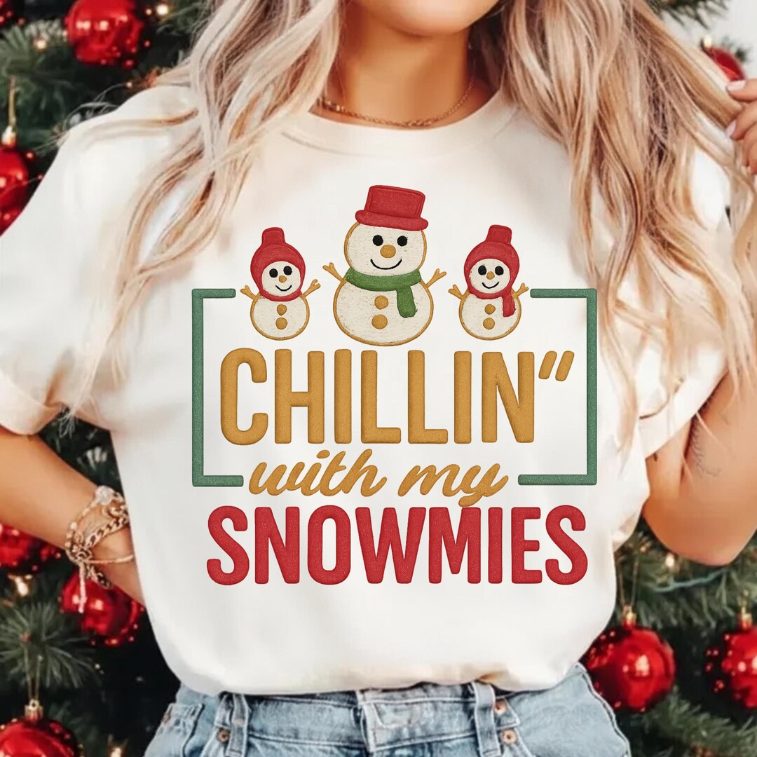Chilling With My Snowmies SVG PNG | Funny Snowman Svg | Funny Christmas ...
