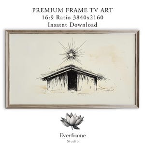 Peut inclure: Une impression d'art numérique encadrée représentant une esquisse en noir et blanc d'une structure simple avec un toit de chaume, sous une étoile rayonnante. L'œuvre est sur fond crème, avec le texte "PREMIUM FRAME TV ART" et "Everframe Studio".