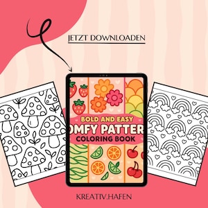 Könnte beinhalten: Ein digitales Malbuch auf einem Tablet, das farbenfrohe Obst- und Blumenmuster zeigt. Zwei Malvorlagen mit Pilz- und Regenbogen-Designs flankieren das Tablet. Der Text "BOLD AND EASY COMFY PATTERN COLORING BOOK" ist sichtbar.