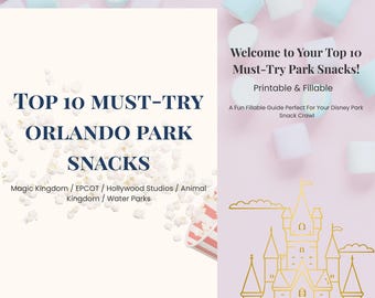 Disney World Snack Guide Printable & Fillable /Top 10 Snacks Checklist for Your Trip