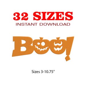 May include: Orange "Boo!" text with pumpkin faces, and the text "32 SIZES INSTANT DOWNLOAD". The sizes range from 3 to 10.75 inches. This design is perfect for Halloween-themed crafts and projects.