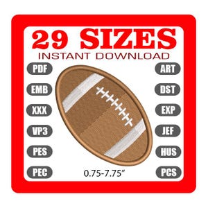 Peut inclure: Un motif de broderie numérique représentant un ballon de football américain marron avec des détails blancs. Disponible en 29 tailles, de 1,9 cm à 19,7 cm. Le texte "29 TAILLES" et "TÉLÉCHARGEMENT INSTANTANÉ" est inclus.