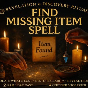 Puede incluir: Imagen con el texto "FIND MISSING ITEM SPELL" y "Item Found". La imagen presenta velas encendidas, un péndulo, un cuenco con una llave y un mapa. El texto también incluye "LOCATE WHAT'S LOST + RESTORE CLARITY + REVEAL TRUTH".