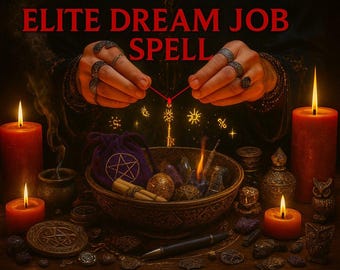 ELITE DREAM JOB spell, dream job spell, career success, job opportunity, career growth, employment spell, work success, professional spell