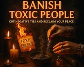 BANISH TOXIC PEOPLE spell, protection spell, energy cleanse, aura shield, negativity removal, peace ritual, emotional healing,spirit freedom