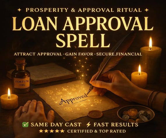 LOAN APPROVAL SPELL, money spell, success charm, opportunity magnet, prosperity energy, financial spell, manifestation ritual, business loan
