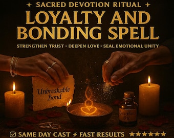 May include: An image with the text "SACRED DEVOTION RITUAL LOYALTY AND BONDING SPELL". The image shows a ritual with candles, a bowl with a heart-shaped flame, and a bottle labeled "Devotion Oil". A piece of paper reads "Unbreakable Bond".