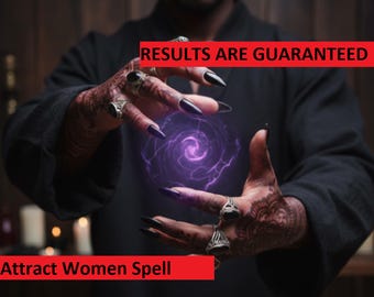 Attract Women Spell - Empower Your Charisma and Charm Effortlessly
