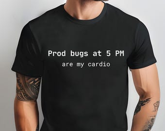 Camiseta divertida de ingeniero de software: regalo para programadores y desarrolladores, humor sobre codificación y depuración, chistes sobre errores de producción.