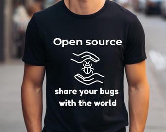 Lustiges Programmierer Humor Geschenk: Software Engineer T-Shirt für Programmierer & Programmierer | Geek Opensource Bugs Geschenk