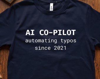 Lustiges KI Co-pilot Programmierer T-Shirt: Geeky Coding T-Shirt