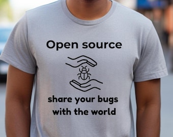 Software Engineer T-Shirt: Opensource Bugs Coding Humor Shirt, Funny Tech Gift