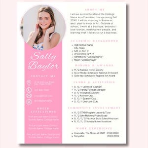 May include: A pink and white resume template featuring a photo of a young woman. The resume includes sections for contact information, academic background, honors, clubs, activities, community involvement, and work experience.