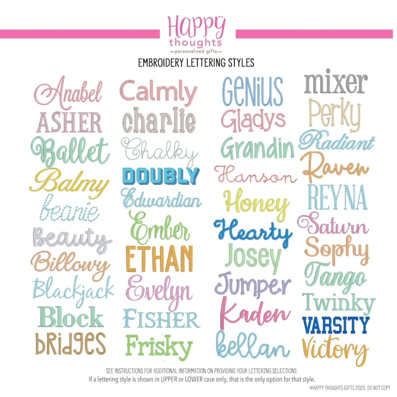 May include: A display of embroidery lettering styles in various fonts and colors. The text includes words like "Anabel", "Ballet", "Hearty", and "Varsity". The image also contains the text "Happy thoughts - personalized gifts-" and "EMBROIDERY LETTERING STYLES".